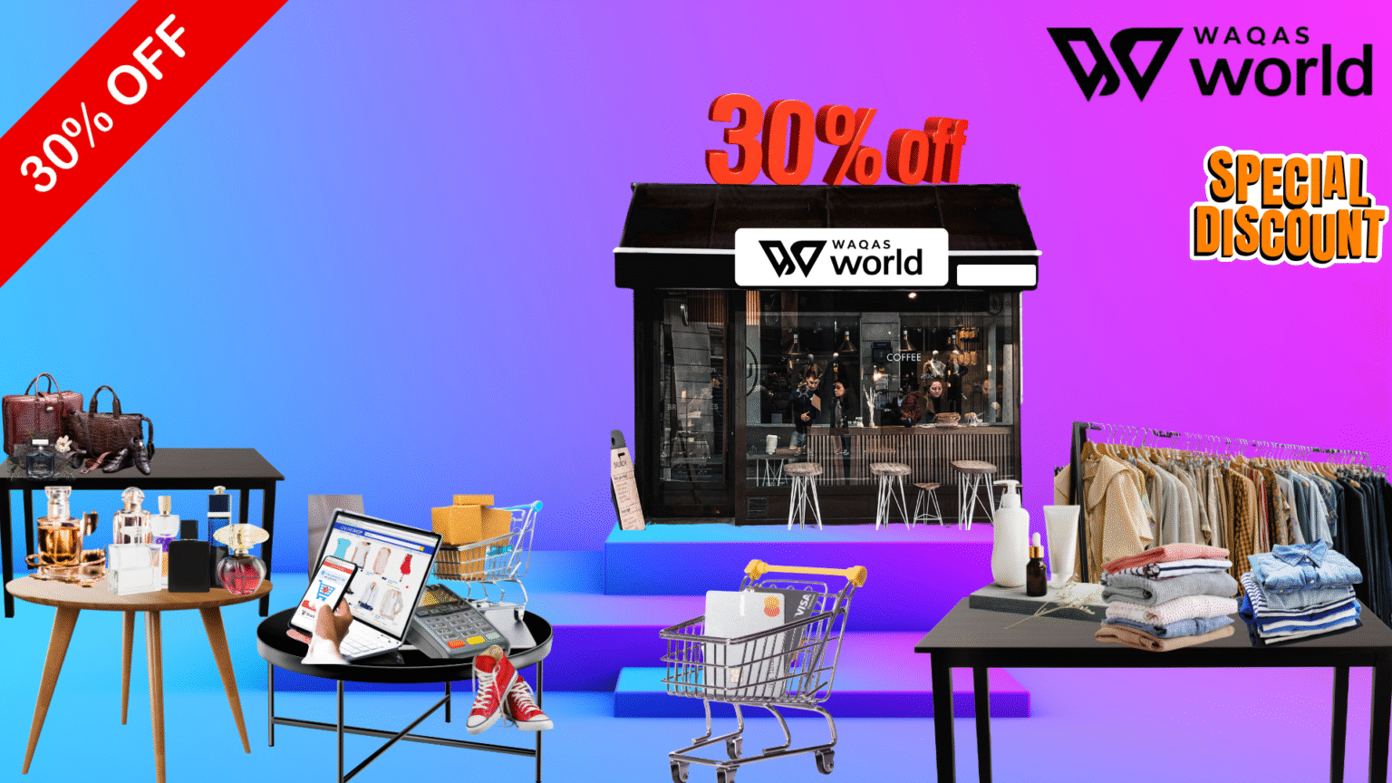 WAQAS WORLD All Product Discount Services